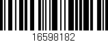 Código de barras (EAN, GTIN, SKU, ISBN): '16598182'