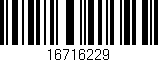 Código de barras (EAN, GTIN, SKU, ISBN): '16716229'
