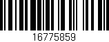 Código de barras (EAN, GTIN, SKU, ISBN): '16775859'
