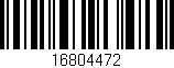 Código de barras (EAN, GTIN, SKU, ISBN): '16804472'