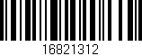 Código de barras (EAN, GTIN, SKU, ISBN): '16821312'