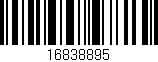 Código de barras (EAN, GTIN, SKU, ISBN): '16838895'
