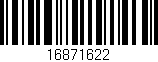 Código de barras (EAN, GTIN, SKU, ISBN): '16871622'
