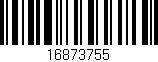 Código de barras (EAN, GTIN, SKU, ISBN): '16873755'