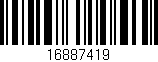 Código de barras (EAN, GTIN, SKU, ISBN): '16887419'