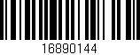 Código de barras (EAN, GTIN, SKU, ISBN): '16890144'