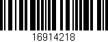 Código de barras (EAN, GTIN, SKU, ISBN): '16914218'