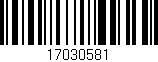 Código de barras (EAN, GTIN, SKU, ISBN): '17030581'