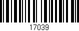 Código de barras (EAN, GTIN, SKU, ISBN): '17039'