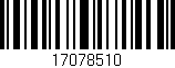 Código de barras (EAN, GTIN, SKU, ISBN): '17078510'