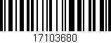 Código de barras (EAN, GTIN, SKU, ISBN): '17103680'
