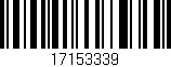 Código de barras (EAN, GTIN, SKU, ISBN): '17153339'