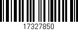 Código de barras (EAN, GTIN, SKU, ISBN): '17327850'