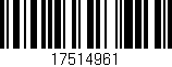 Código de barras (EAN, GTIN, SKU, ISBN): '17514961'