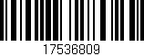 Código de barras (EAN, GTIN, SKU, ISBN): '17536809'