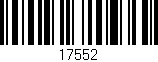 Código de barras (EAN, GTIN, SKU, ISBN): '17552'