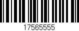 Código de barras (EAN, GTIN, SKU, ISBN): '17565555'