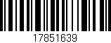 Código de barras (EAN, GTIN, SKU, ISBN): '17851639'