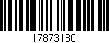 Código de barras (EAN, GTIN, SKU, ISBN): '17873180'