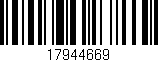 Código de barras (EAN, GTIN, SKU, ISBN): '17944669'