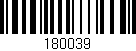 Código de barras (EAN, GTIN, SKU, ISBN): '180039'