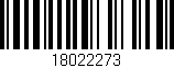 Código de barras (EAN, GTIN, SKU, ISBN): '18022273'