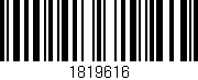 Código de barras (EAN, GTIN, SKU, ISBN): '1819616'