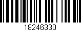 Código de barras (EAN, GTIN, SKU, ISBN): '18246330'
