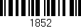 Código de barras (EAN, GTIN, SKU, ISBN): '1852'