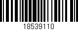 Código de barras (EAN, GTIN, SKU, ISBN): '18539110'