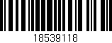 Código de barras (EAN, GTIN, SKU, ISBN): '18539118'