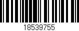 Código de barras (EAN, GTIN, SKU, ISBN): '18539755'