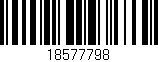 Código de barras (EAN, GTIN, SKU, ISBN): '18577798'