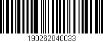 Código de barras (EAN, GTIN, SKU, ISBN): '190262040033'