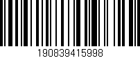 Código de barras (EAN, GTIN, SKU, ISBN): '190839415998'