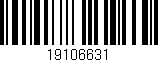 Código de barras (EAN, GTIN, SKU, ISBN): '19106631'