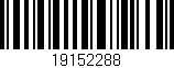 Código de barras (EAN, GTIN, SKU, ISBN): '19152288'