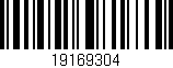 Código de barras (EAN, GTIN, SKU, ISBN): '19169304'