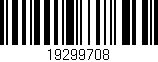Código de barras (EAN, GTIN, SKU, ISBN): '19299708'