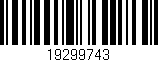 Código de barras (EAN, GTIN, SKU, ISBN): '19299743'