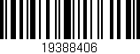 Código de barras (EAN, GTIN, SKU, ISBN): '19388406'