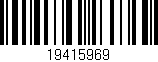 Código de barras (EAN, GTIN, SKU, ISBN): '19415969'