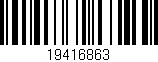 Código de barras (EAN, GTIN, SKU, ISBN): '19416863'