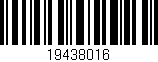 Código de barras (EAN, GTIN, SKU, ISBN): '19438016'