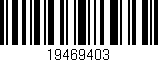 Código de barras (EAN, GTIN, SKU, ISBN): '19469403'