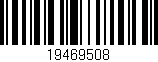 Código de barras (EAN, GTIN, SKU, ISBN): '19469508'