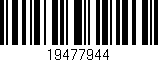 Código de barras (EAN, GTIN, SKU, ISBN): '19477944'