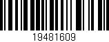 Código de barras (EAN, GTIN, SKU, ISBN): '19481609'