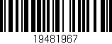 Código de barras (EAN, GTIN, SKU, ISBN): '19481967'