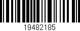 Código de barras (EAN, GTIN, SKU, ISBN): '19482185'